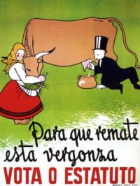 Cartel de Castelao a prol da aprobaci&oacute;n do Estatuto