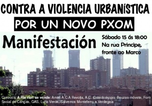 Cartaz dunha das mobilizaci&oacute;ns contra o PXOM, do pasado mes.